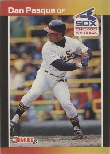 1989 Donruss - Dan Pasqua #294