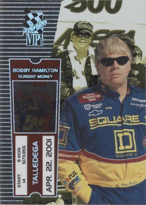 2001 Press Pass VIP - Bobby Hamilton #X25