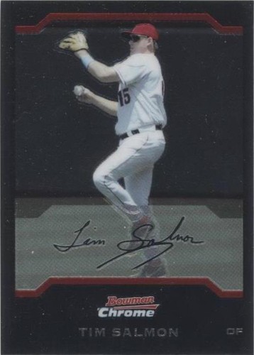 2004 Bowman Chrome - Tim Salmon #46