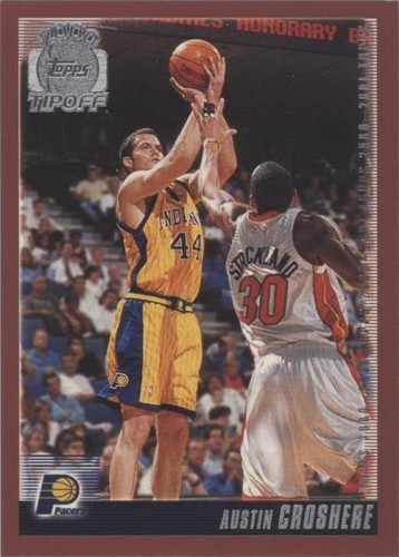 2000-01 Topps Tip-Off - Austin Croshere #63