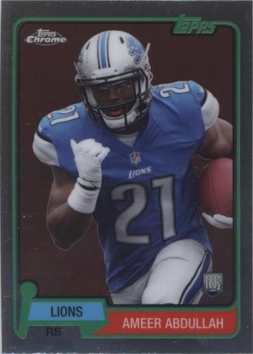 2015 Topps Chrome Ameer Abdullah #T60RC-AA