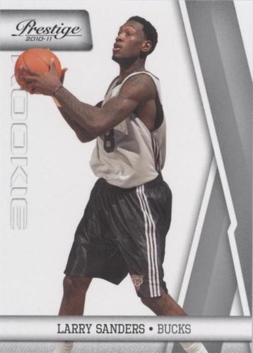 2010-11 Prestige - Larry Sanders #225