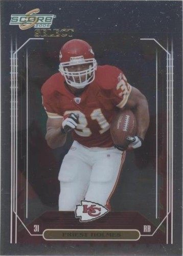 2006 Score Select Priest Holmes #134