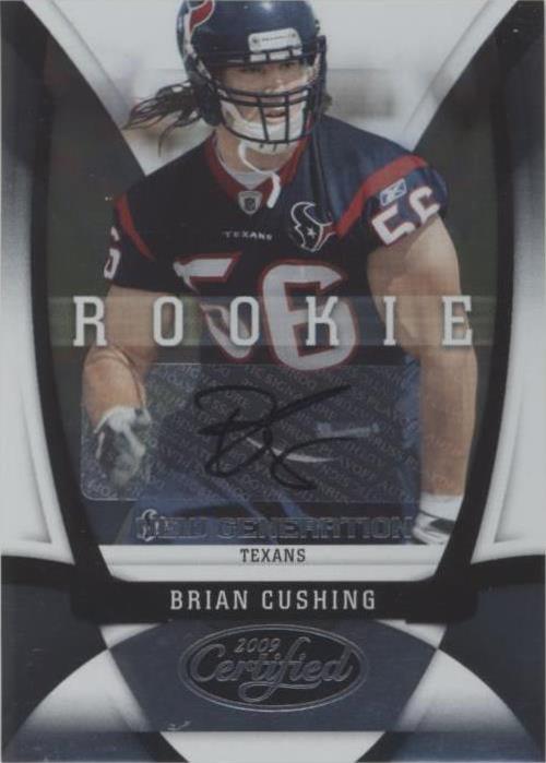 2009 Certified Brian Cushing #136