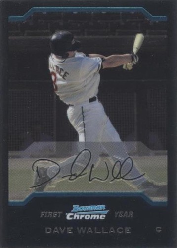2004 Bowman Chrome - Dave Wallace #289