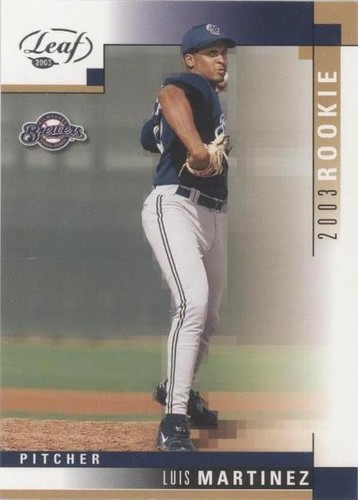 2003 Leaf - Luis Martinez #299