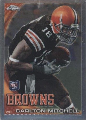 2010 Topps Chrome Carlton Mitchell #C93