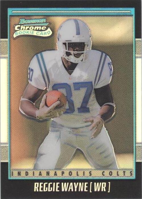 Bowman Chrome Reggie Wayne #189 2001