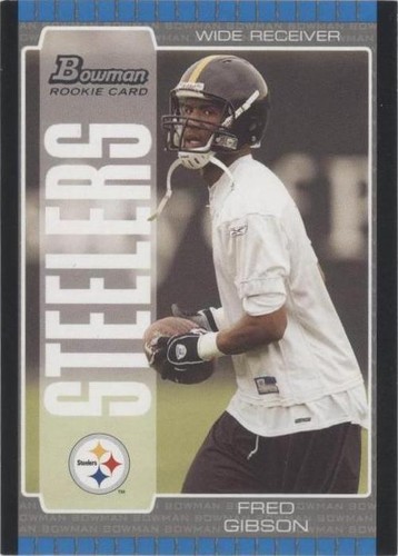 2005 Bowman Fred Gibson #157