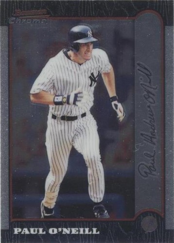 1999 Bowman Chrome - Paul O'Neill #20