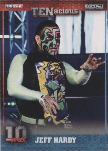 2012 TRISTAR TNA TENacious - Jeff Hardy #11