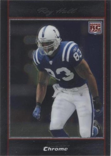 2007 Bowman Chrome Roy Hall #BC49
