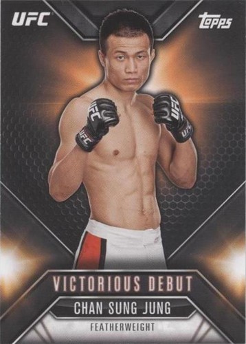 2015 Topps UFC Chronicles - Chan Sung Jung #VD-17