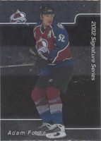 2001-02 In the Game Be A Player Signature Series - Adam Foote #153