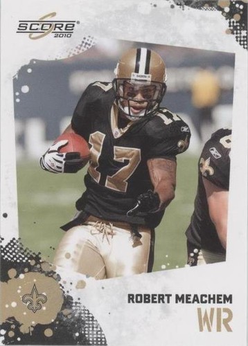 2010 Score Robert Meachem #186