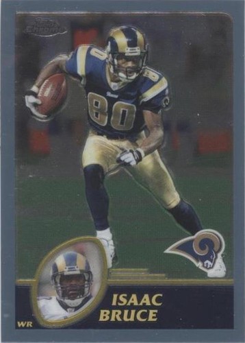 2003 Topps Chrome Isaac Bruce #57