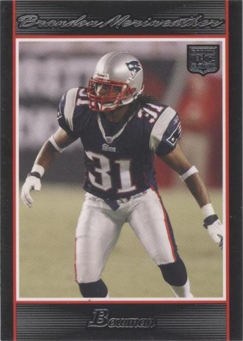 2007 Bowman Brandon Meriweather #213