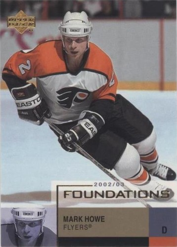 2002-03 Upper Deck Foundations - Mark Howe #73