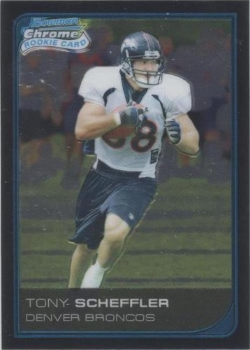 2006 Bowman Chrome Tony Scheffler #42