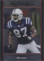 2007 Bowman Chrome Reggie Wayne #BC201
