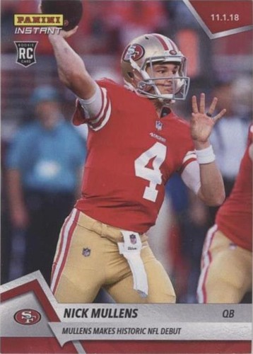 2018 Panini Instant NFL Nick Mullens #83