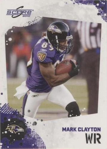 2010 Score Mark Clayton #22
