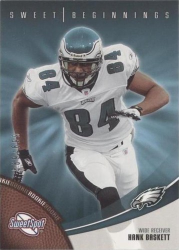 2006 Sweet Spot Hank Baskett #154