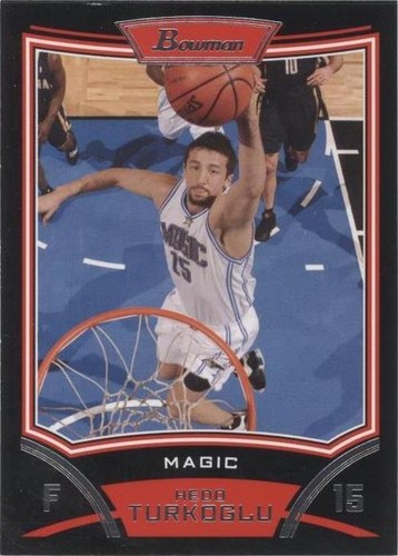 2008-09 Bowman Draft Picks & Stars - Hedo Turkoglu #18