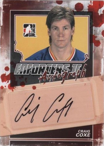 2013-14 In the Game Enforcers II - Craig Coxe #A-CCO