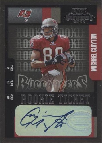 2004 Playoff Contenders Michael Clayton #158
