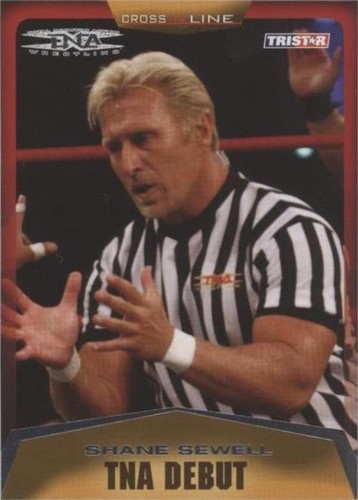 2008 TRISTAR TNA Wrestling Cross the Line - Shane Sewell #15