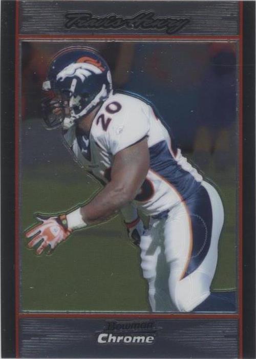 2007 Bowman Chrome Travis Henry #BC164