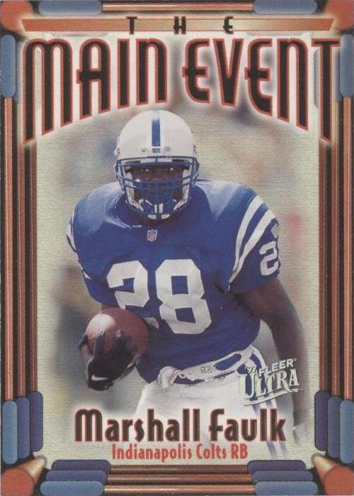 Fleer Ultra Marshall Faulk 1997 #10ME