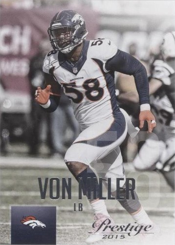 2015 Panini Prestige Von Miller #162