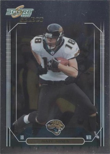 2006 Score Select Matt Jones #126