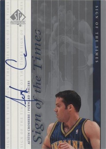 1999-00 SP Authentic - Austin Croshere #CR