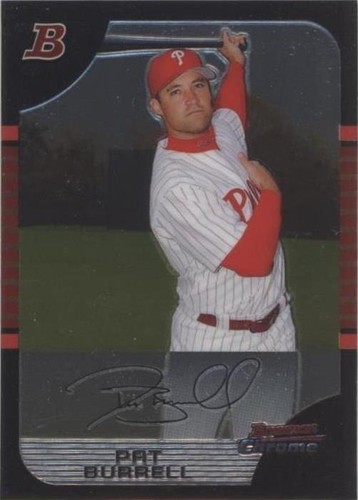 2005 Bowman Chrome - Pat Burrell #8