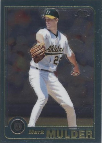 2001 Topps Chrome - Mark Mulder #252
