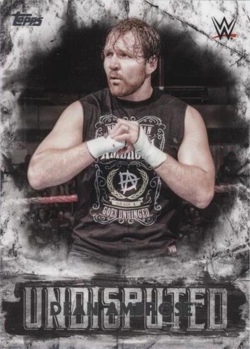2018 Topps WWE Undisputed - Dean Ambrose #17