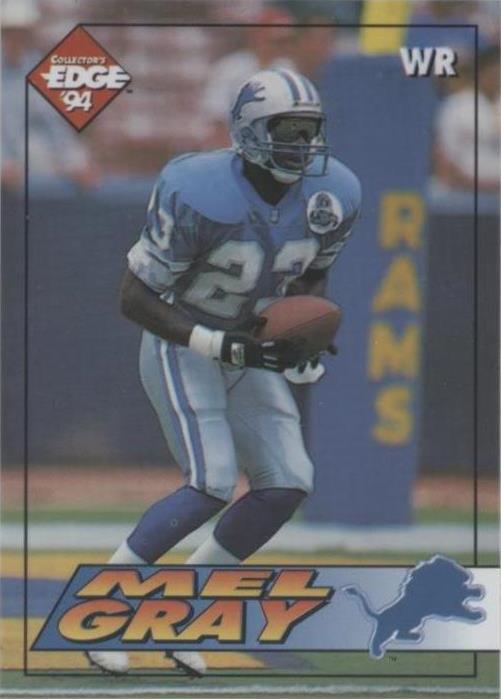 1994 Collector's Edge Mel Gray #55