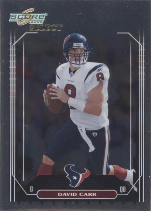 2006 Score Select David Carr #103