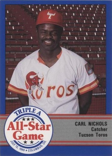 1989 ProCards Triple A All-Star Game - Carl Nichols #AAA-45
