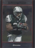 2007 Bowman Chrome Thomas Jones #BC181