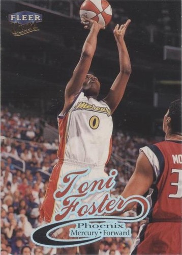 1999 Fleer Ultra WNBA - Toni Foster #6