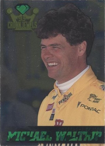 1995 Wheels Crown Jewels - Michael Waltrip #17