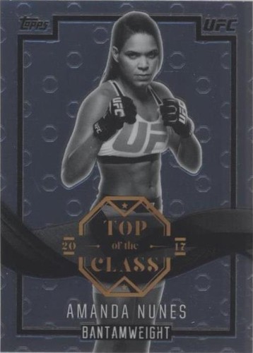 2017 Topps Chrome UFC - Amanda Nunes #TC-AN