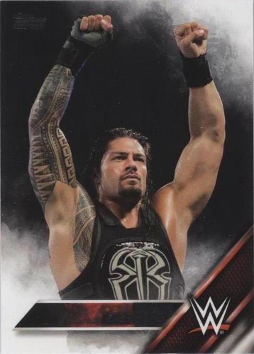2016 Topps WWE Then Now Forever - Roman Reigns #138