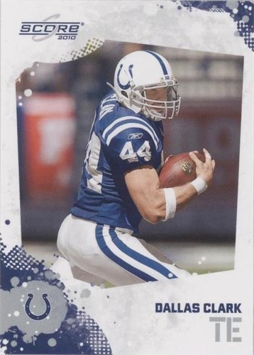2010 Score Dallas Clark #124