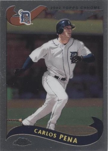 2002 Topps Chrome Traded & Rookies - Carlos Pena #T90