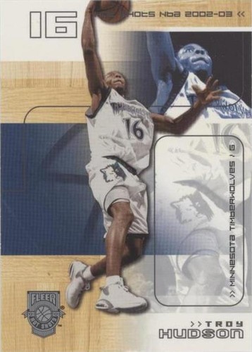 2002-03 Fleer Hot Shots - Troy Hudson #46